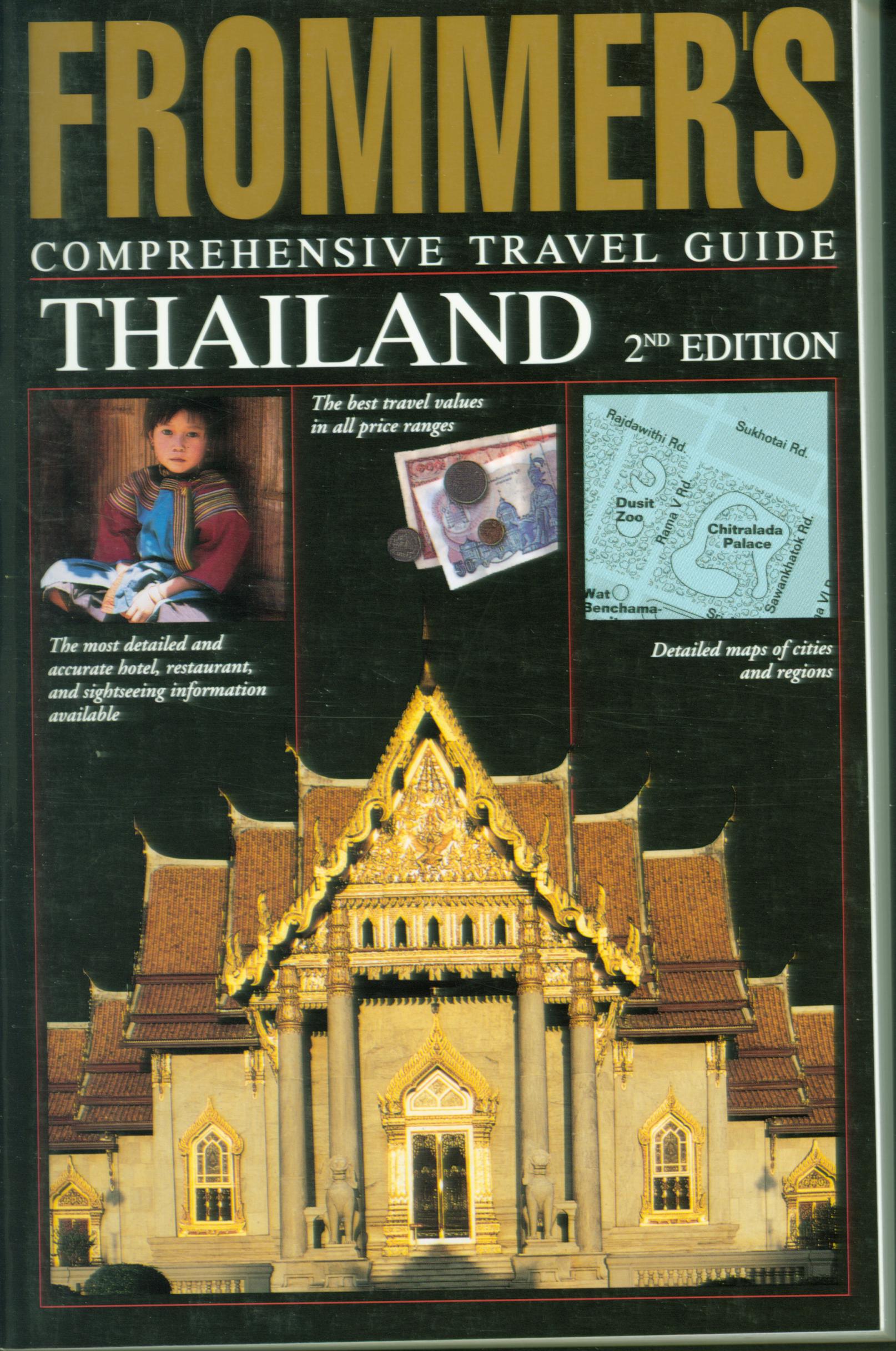 FROMMER'S COMPREHENSIVE TRAVEL GUIIDE: Thailand.